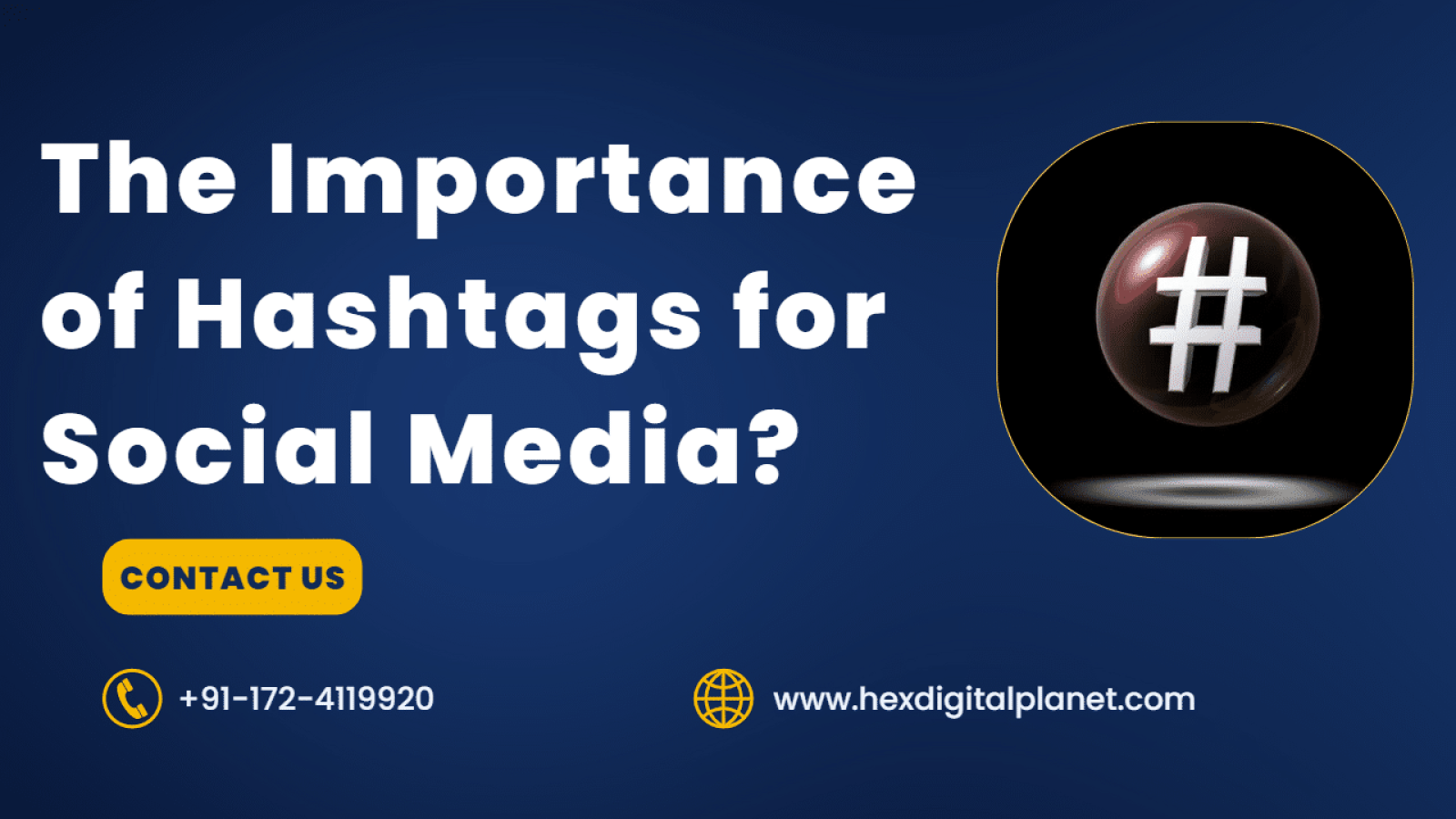 The Importance of Hashtags for Social Media