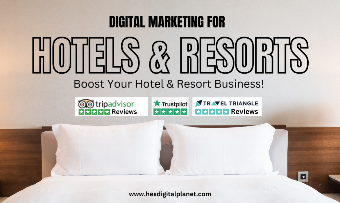 Digital marketing for Hotel and Resort