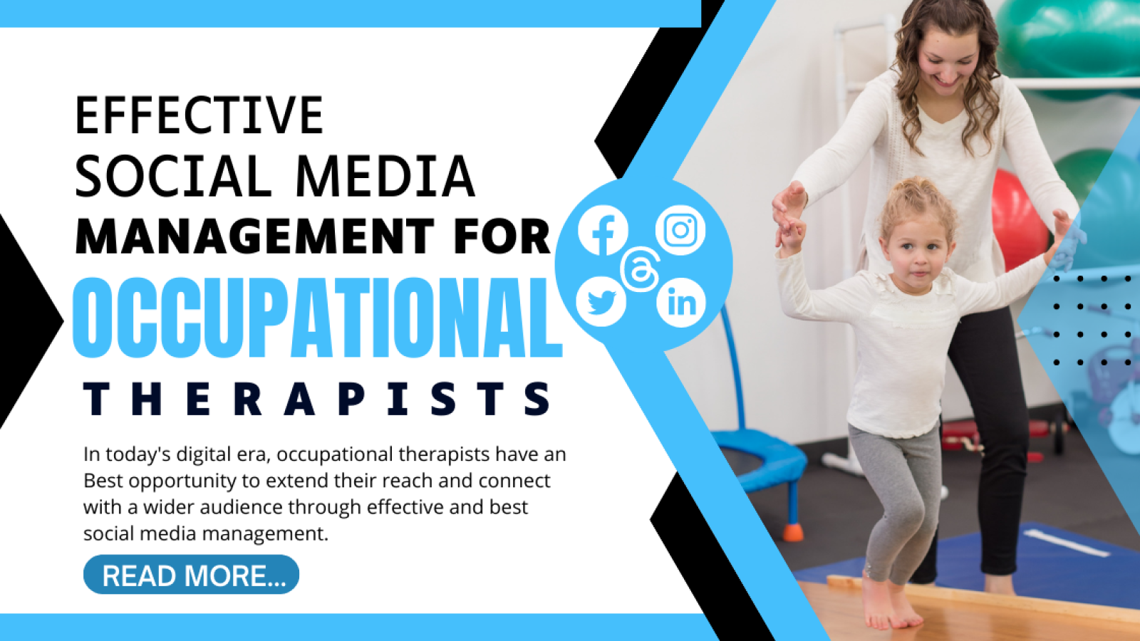 Effective Social Media Management for Occupational Therapists